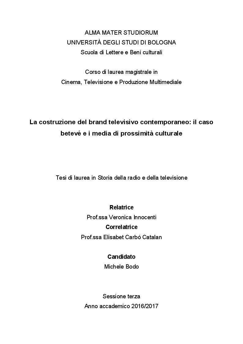 Anteprima della tesi: La costruzione del brand televisivo contemporaneo: il caso betevé e i media di prossimità culturale, Pagina 1