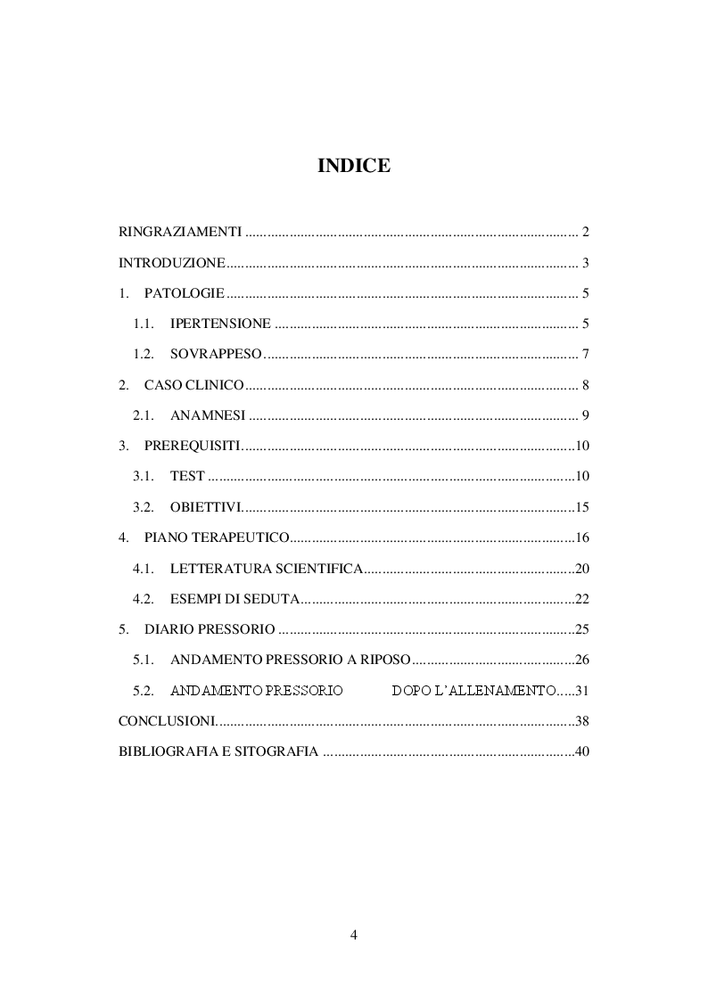 Indice della tesi: Studio di un caso clinico: allenamento adattato su un soggetto iperteso e sovrappeso, Pagina 1