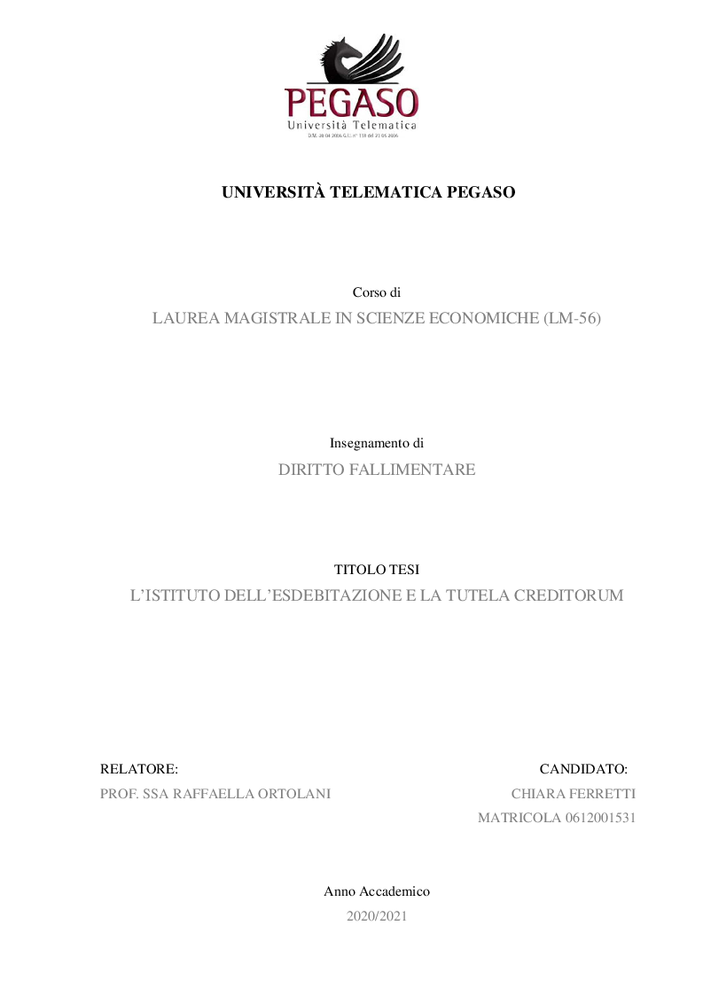 Anteprima della tesi: L'Istituto dell'Esdebitazione e la Tutela Creditorum, Pagina 1