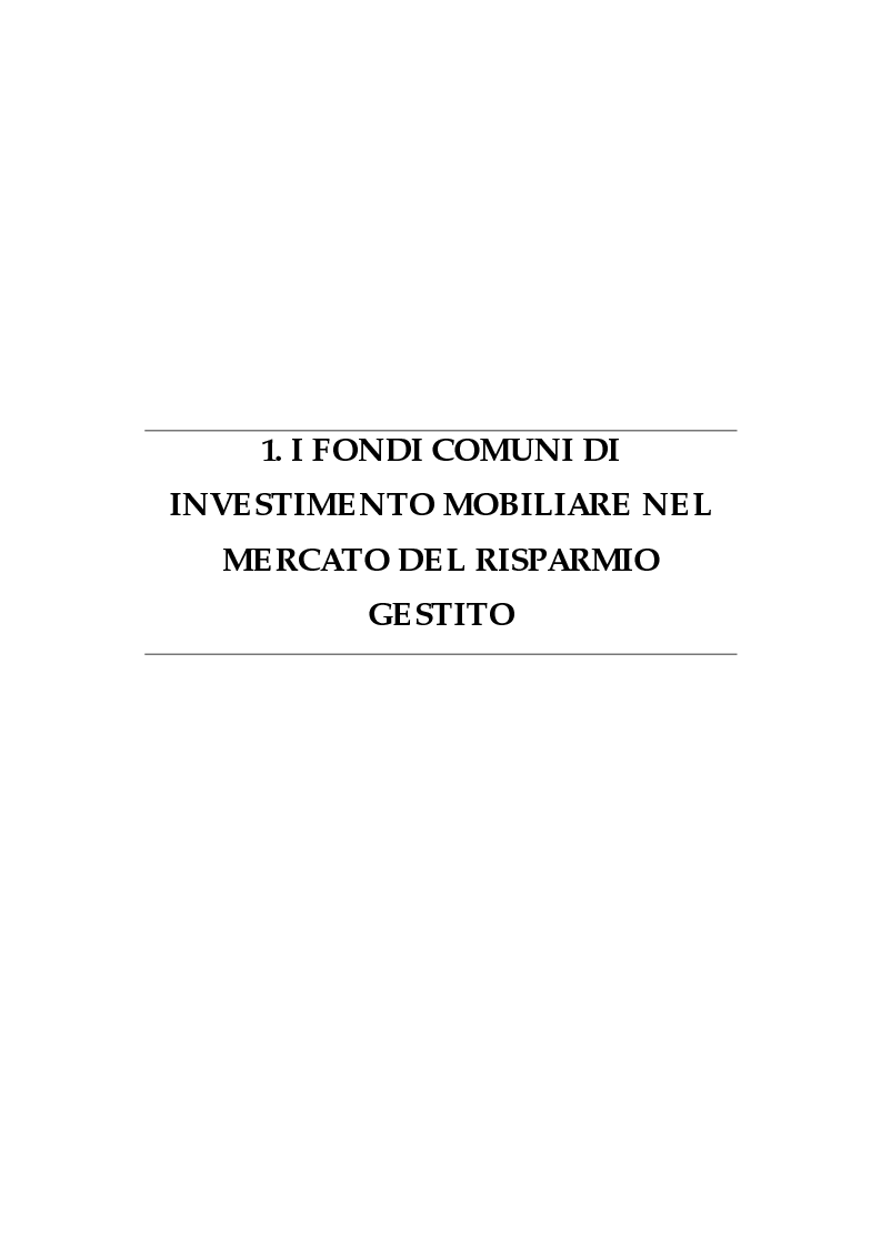 Anteprima della tesi: I fondi comuni di investimento: elementi di valutazione della performance, Pagina 4