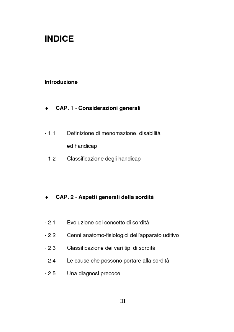 Indice della tesi: Integrazione sociale ed inserimento lavorativo del soggetto sordo, Pagina 1