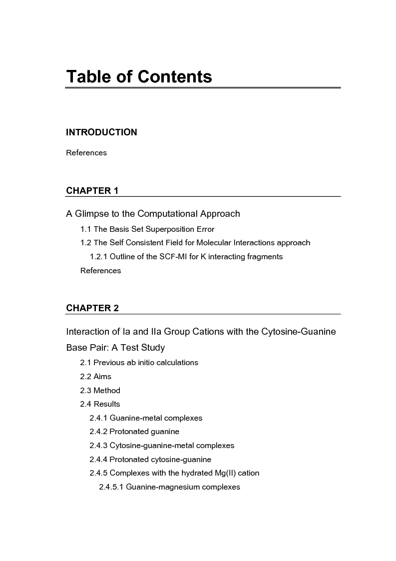 Indice della tesi: Ab Initio Study of the Structure and Stability of DNA Base Pairs in the Presence of Bound Waters and Metal Cations, Pagina 1