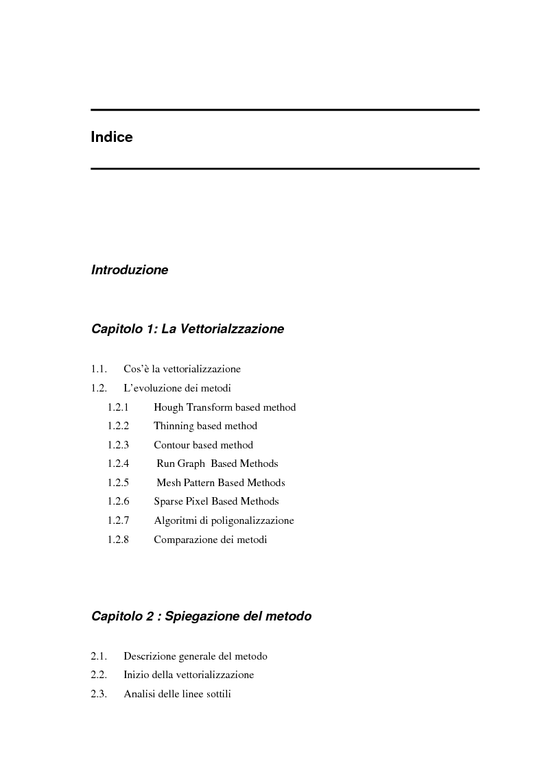 Indice della tesi: Applicazione per la vettorializzazione di immagini a pixel sparsi: SPVector, Pagina 1