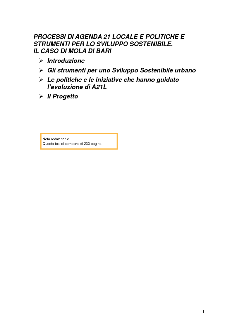 Indice della tesi: Processi di Agenda 21 Locale e politiche e strumenti per lo Sviluppo Urbano Sostenibile. Il caso di Mola di Bari, Pagina 1