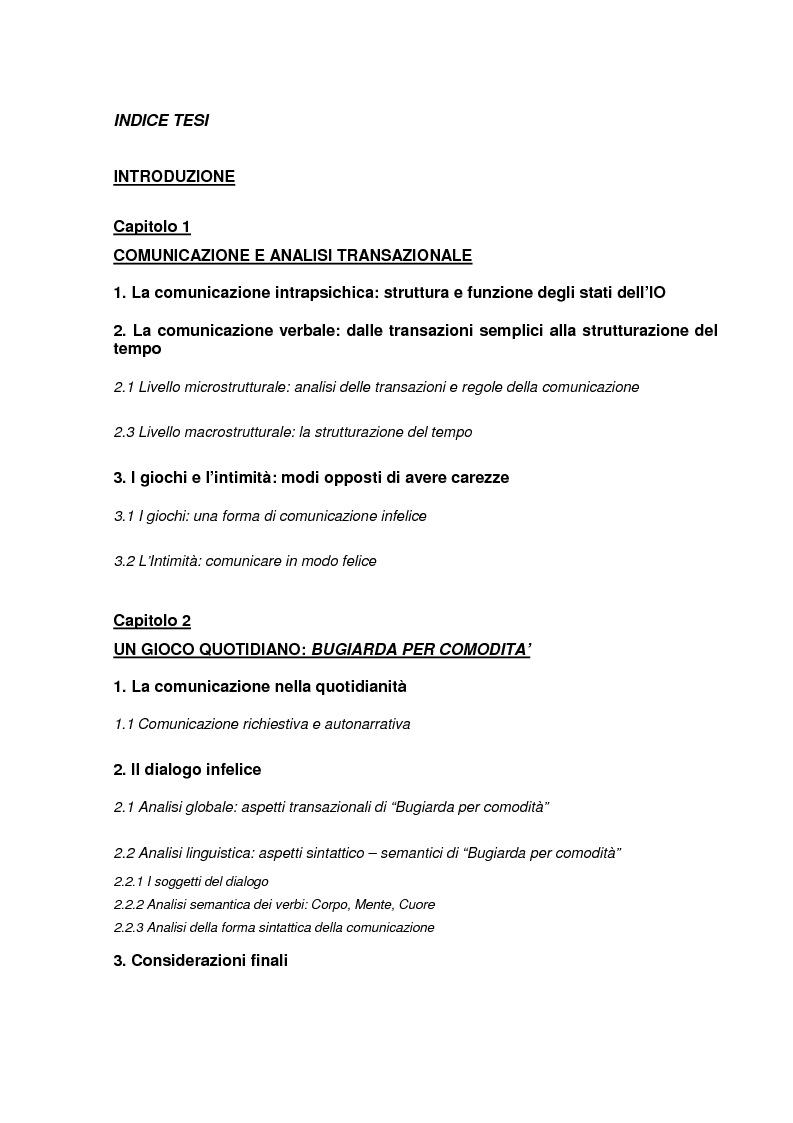 Indice della tesi: La comunicazione intima: un metodo di formazione al dialogo felice, Pagina 1
