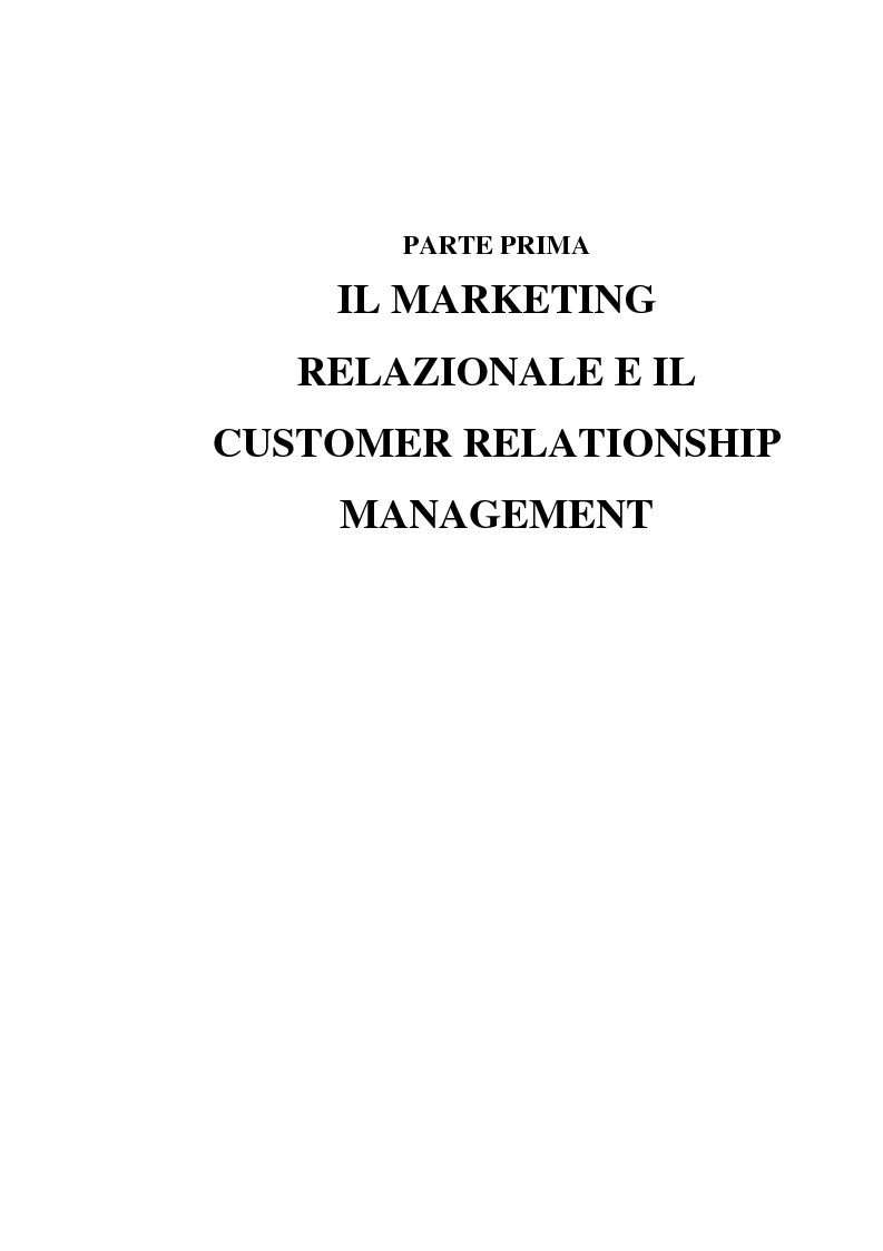 Anteprima della tesi: Customer Relationship Management. Caratteristiche e implementazione di una strategia cliente-centrica, Pagina 4