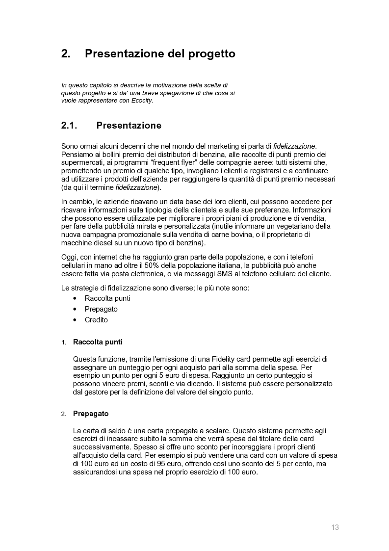 Anteprima della tesi: Ecocity: un sito per la ''fidelizzazione'' di clienti, Pagina 5