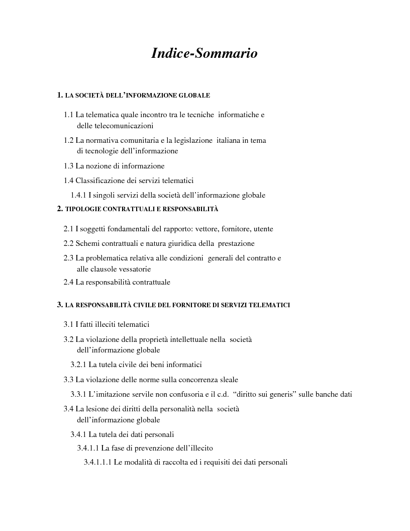 Indice della tesi: La responsabilità contrattuale ed aquiliana del fornitore di servizi telematici, Pagina 1