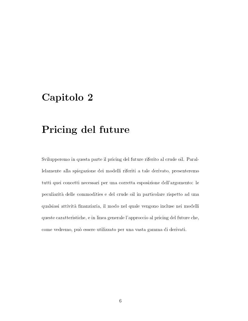 Anteprima della tesi: Il pricing dei derivati sul crude oil, Pagina 6
