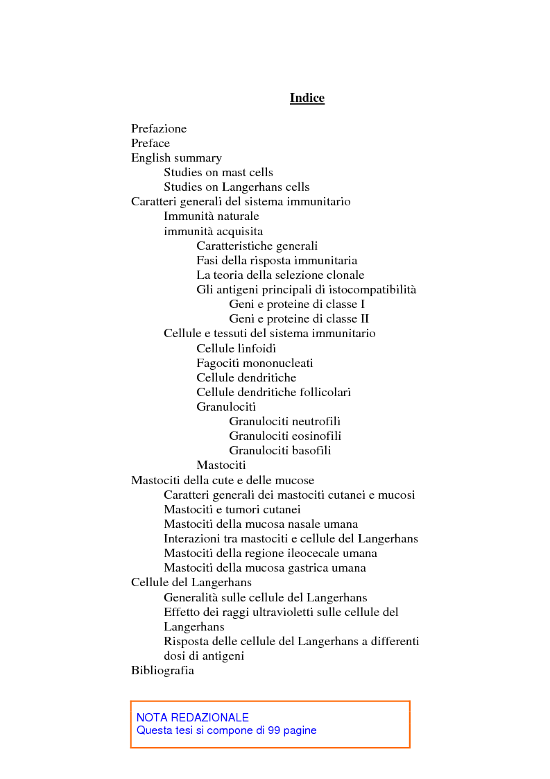 Indice della tesi: Mastociti e cellule dendritiche della cute e delle mucose analisi morfologiche e funzionali in condizioni normali e sperimentali, Pagina 1
