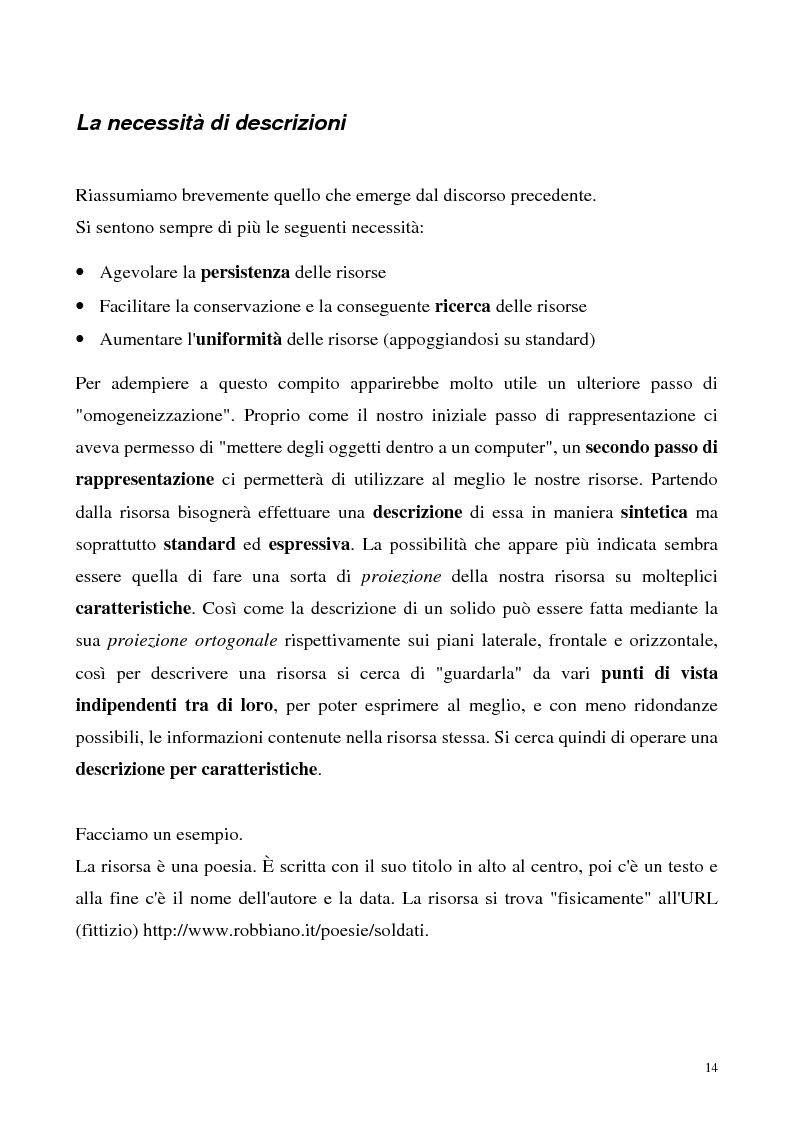 Anteprima della tesi: Metaweb: Motore di ricerca e navigazione ''semantica'' nel meta-universo delle descrizioni delle risorse - Definizione del modello formale e implementazione di un prototipo in Java e XML, Pagina 9