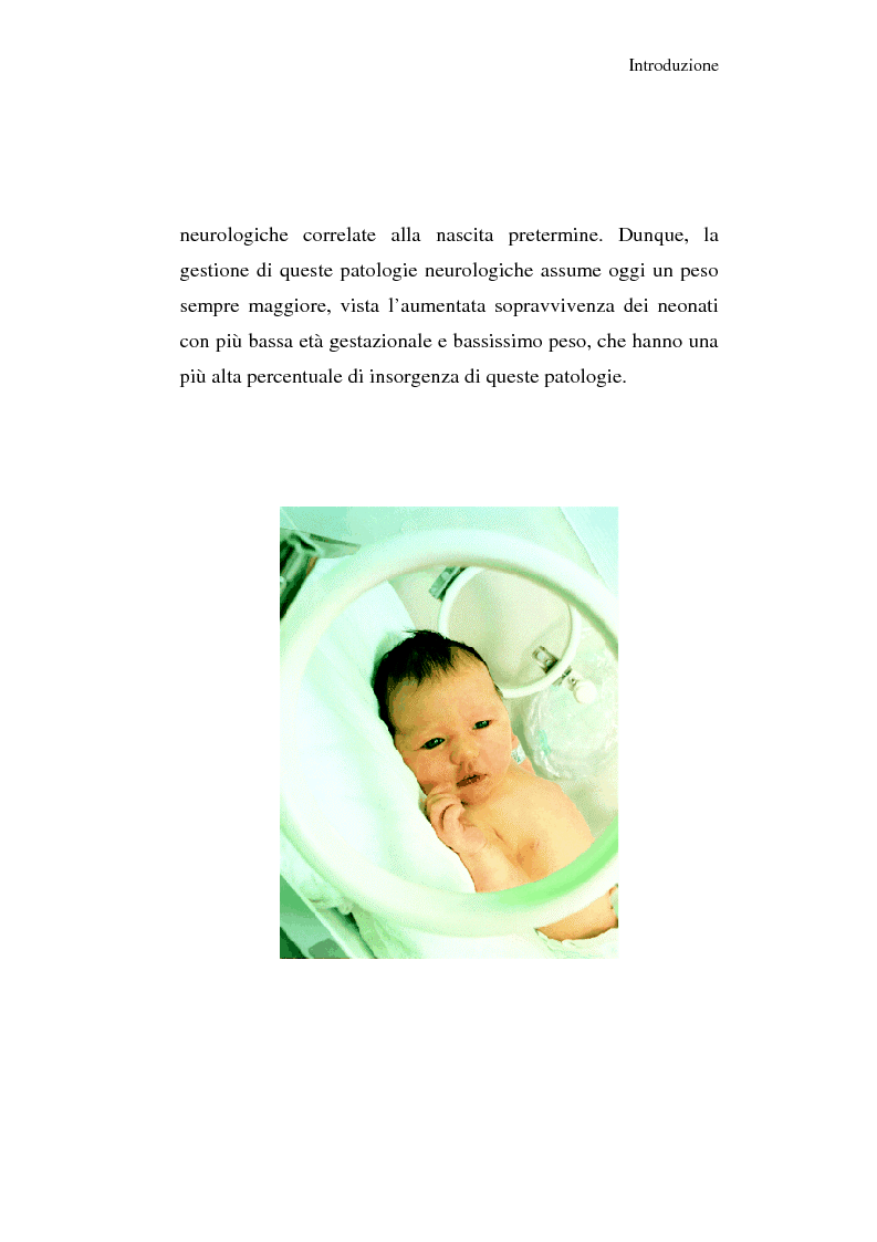Anteprima della tesi: Diagnosi e prognosi nel neonato pretermine con iperecogenicità patologica all'ecografia cerebrale: studio della motilità spontanea con videoregistrazioni, Pagina 5