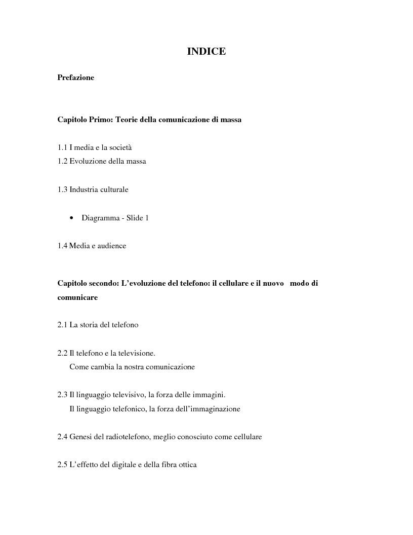 Indice della tesi: Il cellulare come media della comunicazione: in principio era solo voce, Pagina 1
