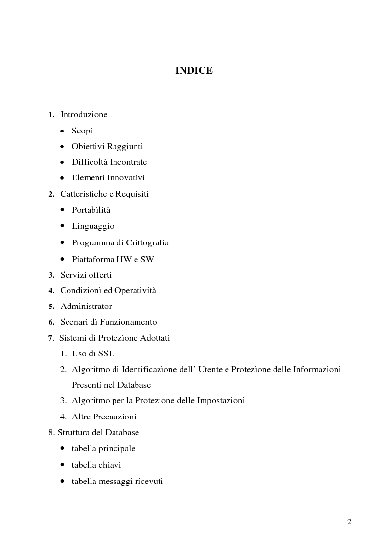 Indice della tesi: Sistema di posta elettronica certificato per l'invio e la ricezione di documenti e moduli Certified And Secured E-Governance (C.A.S.E.), Pagina 1