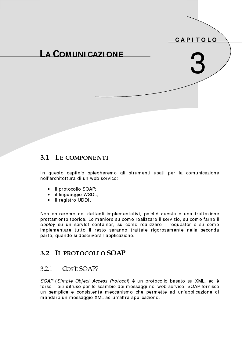 Anteprima della tesi: Studio delle problematiche legate alla realizzazione di una applicazione enterprise basata su Web Service, Pagina 12