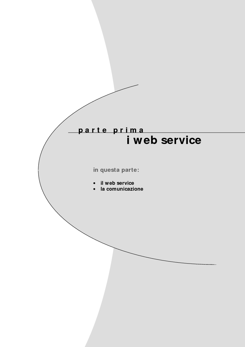 Anteprima della tesi: Studio delle problematiche legate alla realizzazione di una applicazione enterprise basata su Web Service, Pagina 5