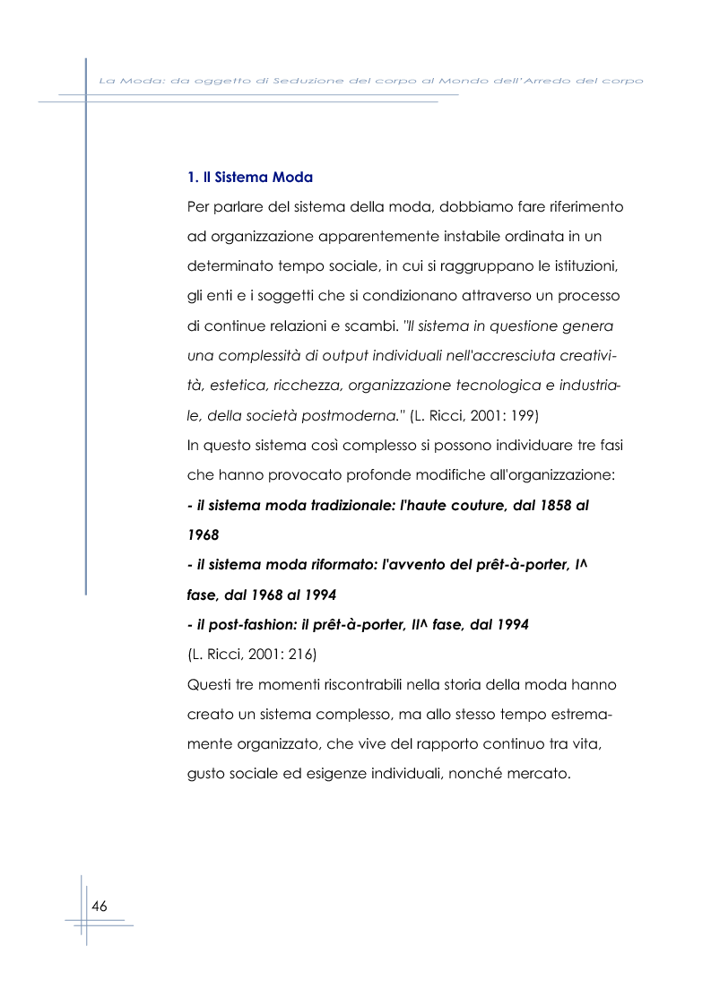 Anteprima della tesi: La moda: da oggetto di seduzione del corpo a mondo dell'arredo del corpo, Pagina 11