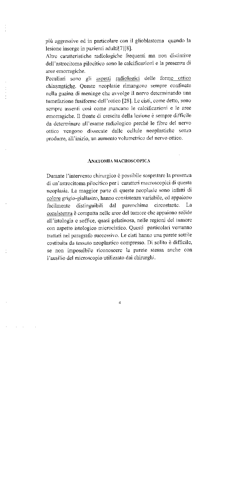 Anteprima della tesi: Astrocitoma pilocitico: studio anatomo-clinico, Pagina 4