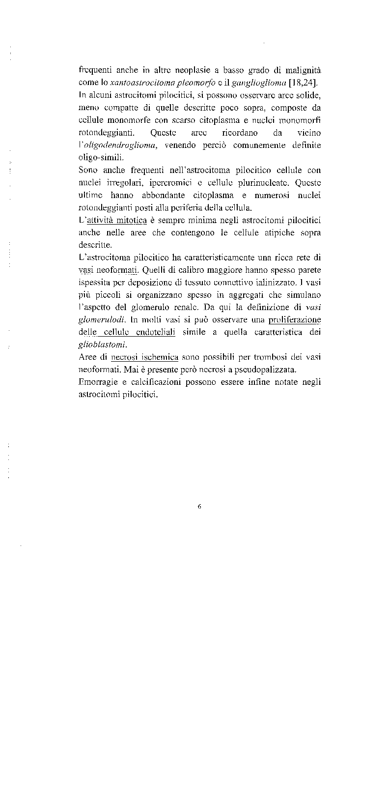 Anteprima della tesi: Astrocitoma pilocitico: studio anatomo-clinico, Pagina 6