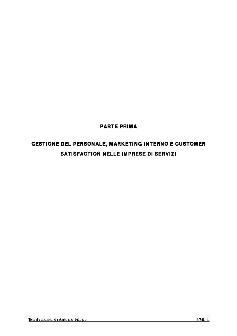 Anteprima della tesi: Le ricerche di marketing interno per la customer satisfaction. Un'indagine empirica sulla Cassa di Risparmio di Calabria e di Lucania., Pagina 3