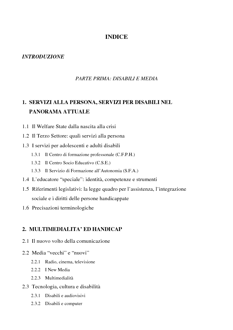 Indice della tesi: La media education come opportunità educativa per i disabili: un'indagine nei servizi della provincia di Como, Pagina 1