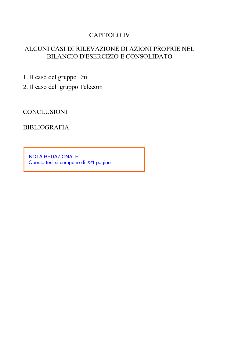 Indice della tesi: Acquisto e possesso di azioni proprie e della controllante: motivazioni e riflessi sul bilancio d'esercizio e consolidato, Pagina 4