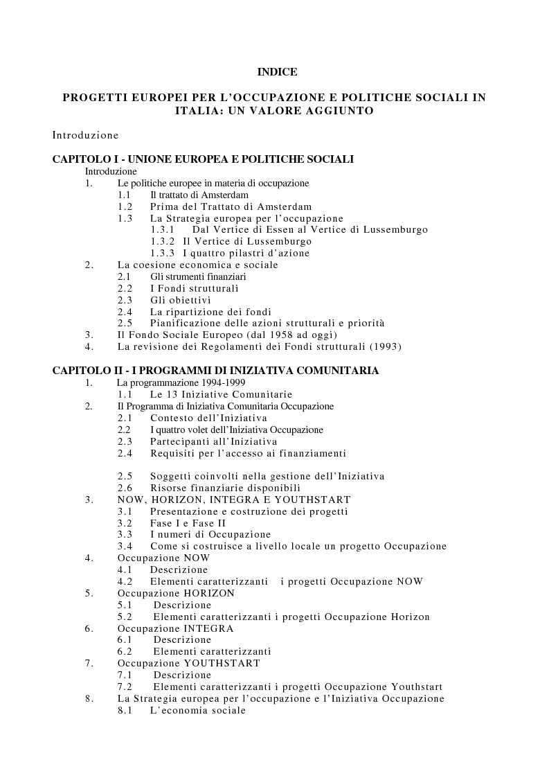 Indice della tesi: Progetti europei per l'occupazione e politiche sociali in Italia: un valore aggiunto, Pagina 1