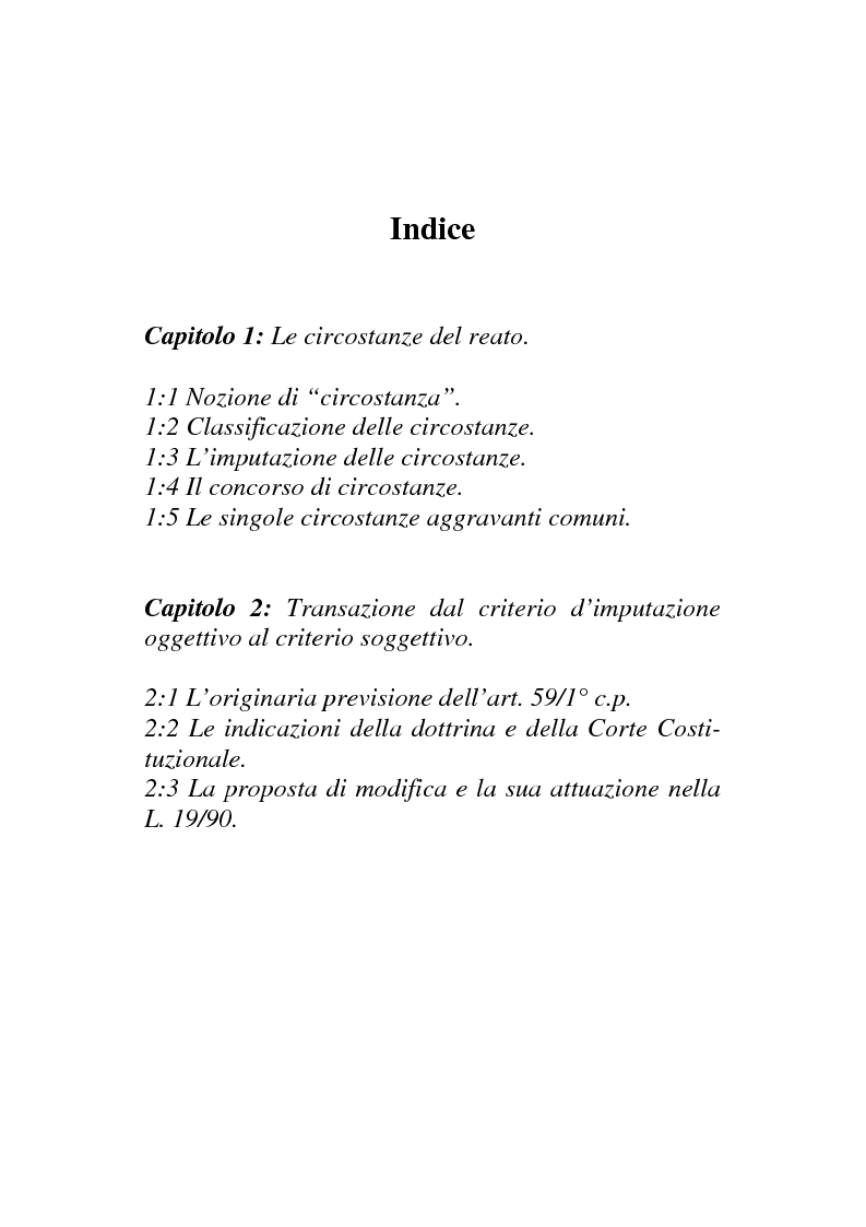 Indice della tesi: Il nuovo regime d'imputazione delle circostanze aggravanti, Pagina 1