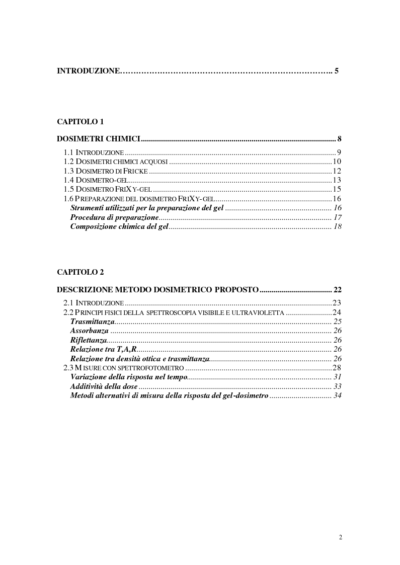 Indice della tesi: Studio e messa a punto di una tecnica innovativa per misure tridimensionali di dose assorbita in campi di radazione ionizzante, Pagina 1