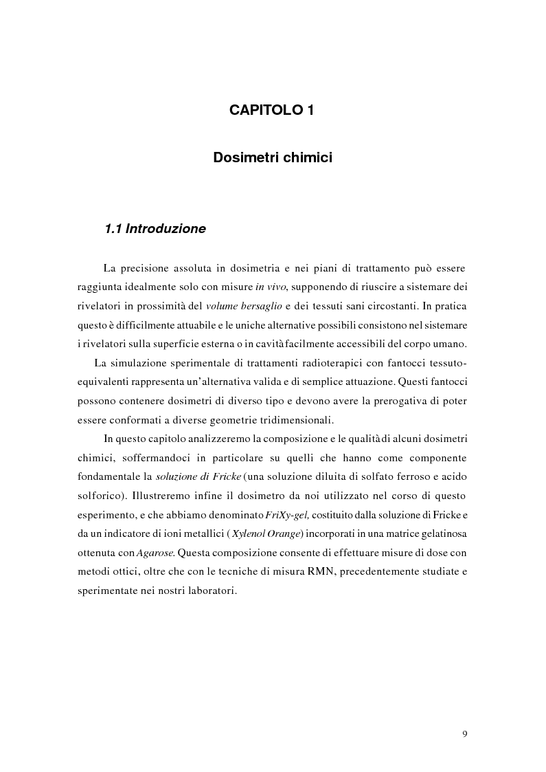 Anteprima della tesi: Studio e messa a punto di una tecnica innovativa per misure tridimensionali di dose assorbita in campi di radazione ionizzante, Pagina 5