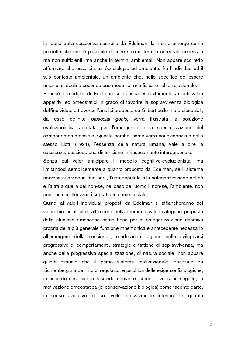 Anteprima della tesi: Modelli eziopatogenetici nelle teorie dei sistemi motivazionali: un confronto fra il modello cognitivo-evoluzionista di G. Liotti e la prospettiva psicoanalitica di J. D. Lichtenberg, Pagina 5