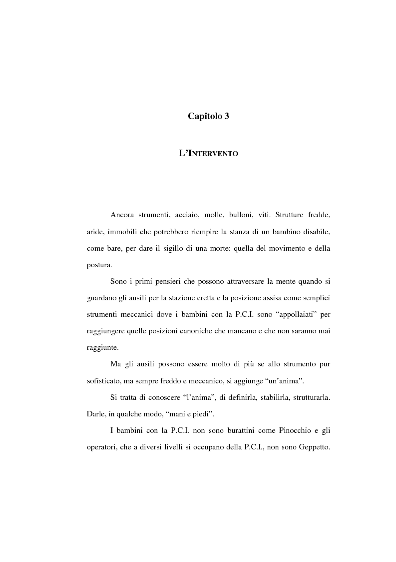 Anteprima della tesi: L'uso di posture corrette e posizioni adeguate nella gestione complessa ed articolata delle paralisi cerebrali infantili, Pagina 6