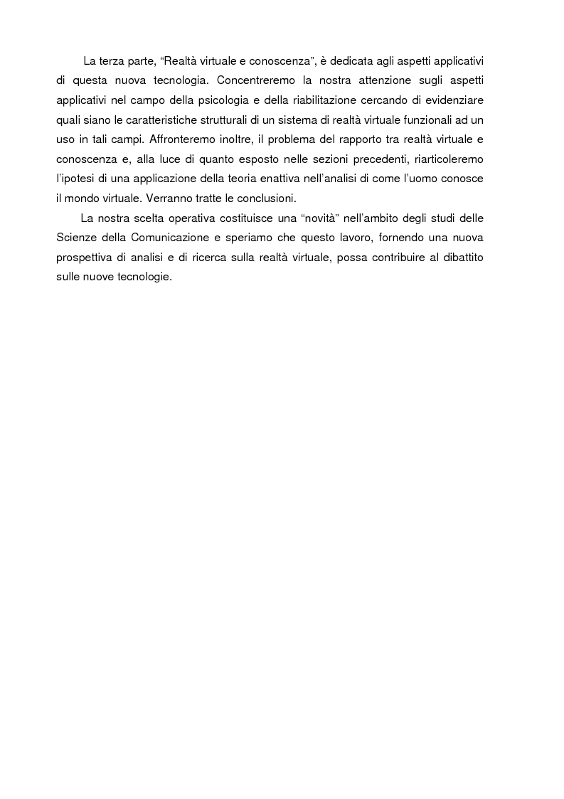 Anteprima della tesi: Un mondo di carne artificiale: realtà virtuale, epistemologia e scienze cognitive. Applicazione della teoria enattiva della cognizione nella spiegazione dei sistemi immersivi di realtà virtuale, Pagina 6