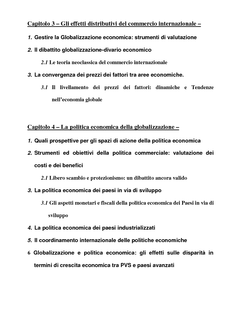 Indice della tesi: Globalizzazione: l'integrazione economica, la distribuzione, le politiche economiche, la tecnologia, Pagina 3
