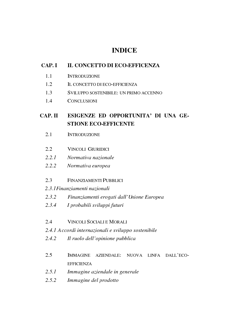 Indice della tesi: Dall'eco-efficienza all'eco-valore: opportunità di business e strategie di tutela ambientale. La tutela dell'ambiente come fonte di vantaggi competitivi., Pagina 1