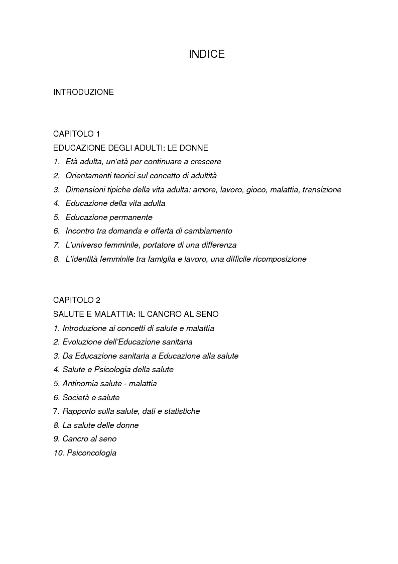 Indice della tesi: Il corpo ritrovato. Intervento educativo con donne operate di tumore al seno attraverso la metodologia della Biodanza, Pagina 1