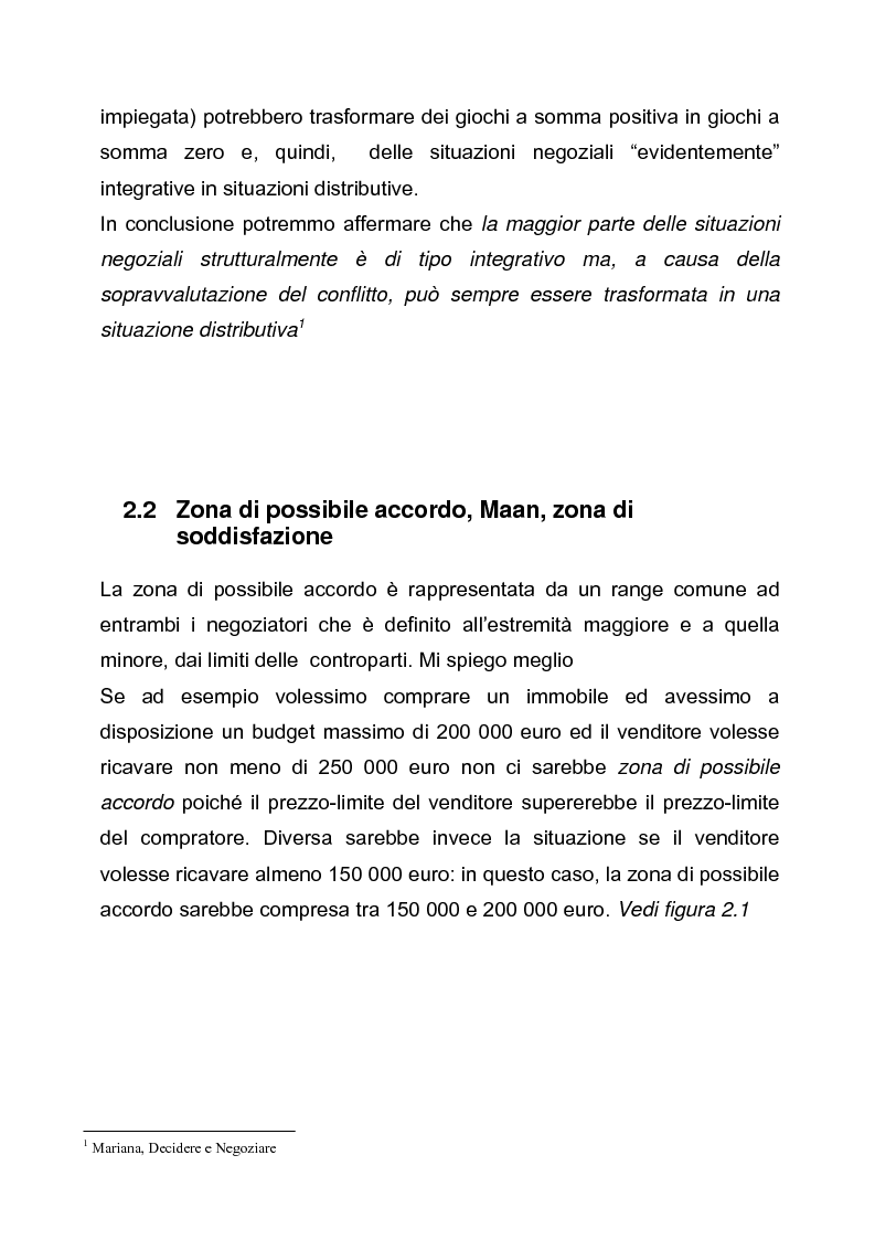 Anteprima della tesi: Il dilemma del negoziatore: strategia integrativa o strategia distributiva? Approccio cooperativo o approccio competitivo, Pagina 9