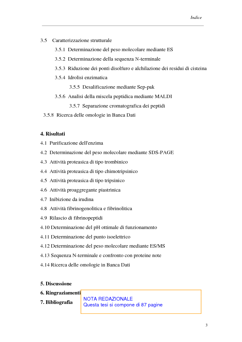 Indice della tesi: Caratterizzazione strutturale e funzionale di un enzima fibrinogenolitico dal veleno del serpente Trimeresurus elegans, Pagina 2