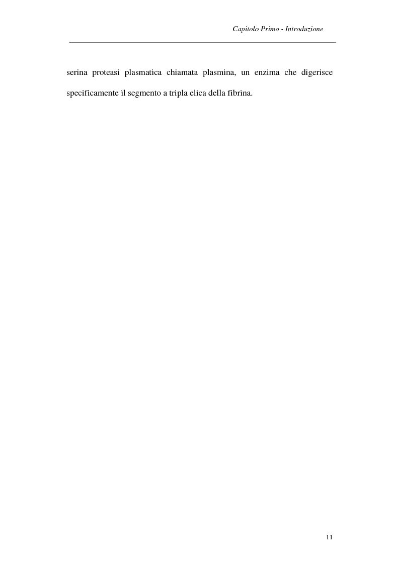 Anteprima della tesi: Caratterizzazione strutturale e funzionale di un enzima fibrinogenolitico dal veleno del serpente Trimeresurus elegans, Pagina 8