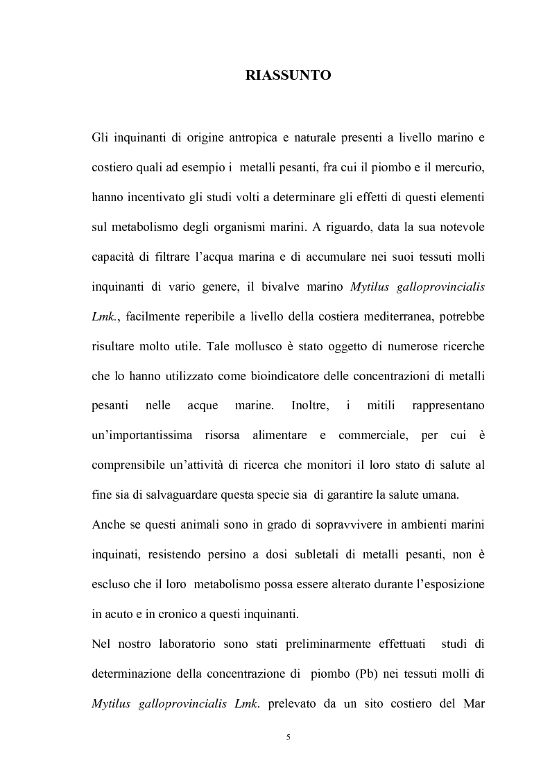 Anteprima della tesi: Effetto in vitro dei metalli pesanti piombo e mercurio sull'attività dell'enzima fosfolipasi C nelle branchie e nel mantello del mollusco marino Mytilus galloprovincialis Lmk, Pagina 5