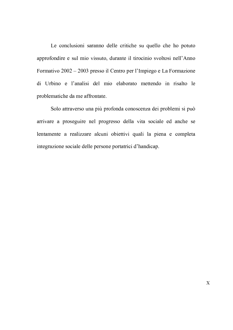 Anteprima della tesi: Gli alunni portatori di handicap: finalità e problemi educativi ed organizzativi relativi alla loro integrazione scolastica, sociale e lavorativa, Pagina 10