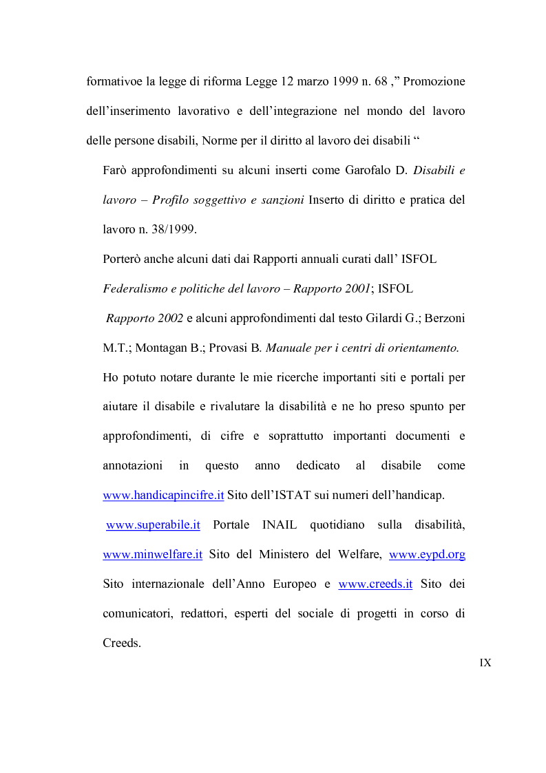 Anteprima della tesi: Gli alunni portatori di handicap: finalità e problemi educativi ed organizzativi relativi alla loro integrazione scolastica, sociale e lavorativa, Pagina 9