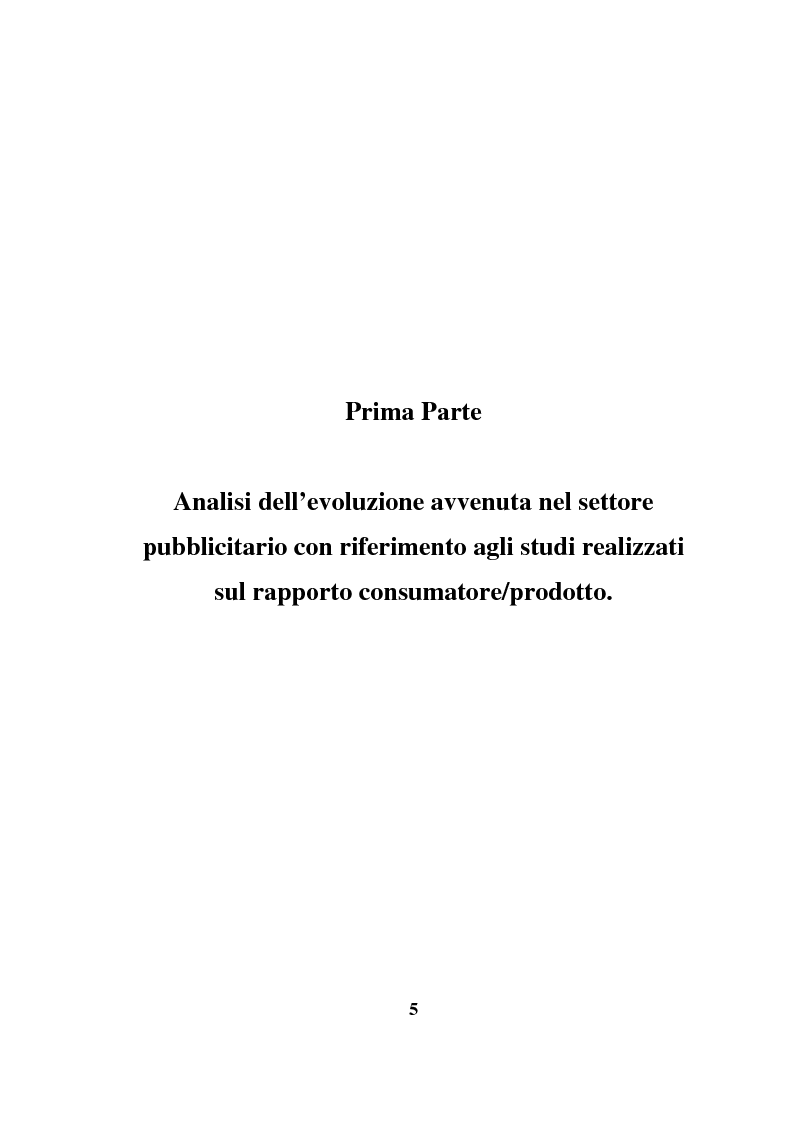 Anteprima della tesi: Pubblicità: da anima del commercio a specchio del reale. Viaggio alla scoperta dell'uomo attraverso il mondo pubblicitario., Pagina 4