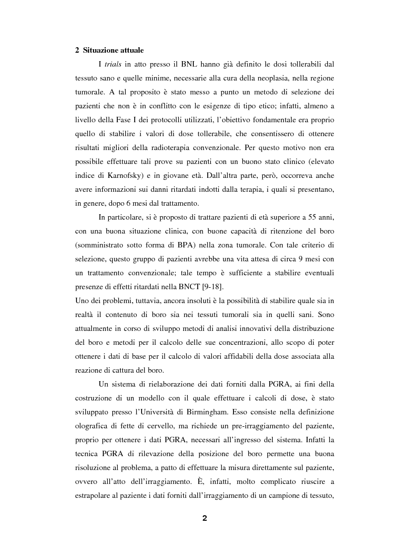 Anteprima della tesi: Impiego del codice MCNP-4A nella BNCT (Boron Neutron Capture Therapy), con particolare riguardo allo sviluppo di un metodo originale per la valutazione della dose da cattura neutronica in base a dati PET, Pagina 2