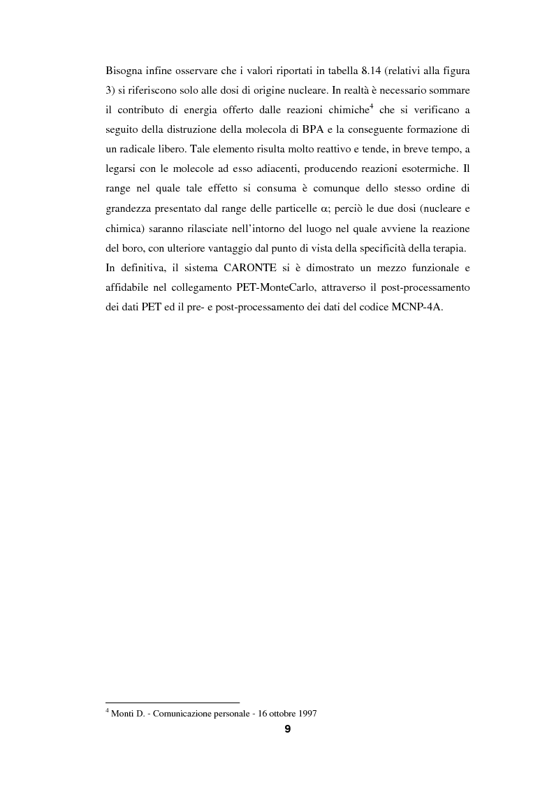 Anteprima della tesi: Impiego del codice MCNP-4A nella BNCT (Boron Neutron Capture Therapy), con particolare riguardo allo sviluppo di un metodo originale per la valutazione della dose da cattura neutronica in base a dati PET, Pagina 9