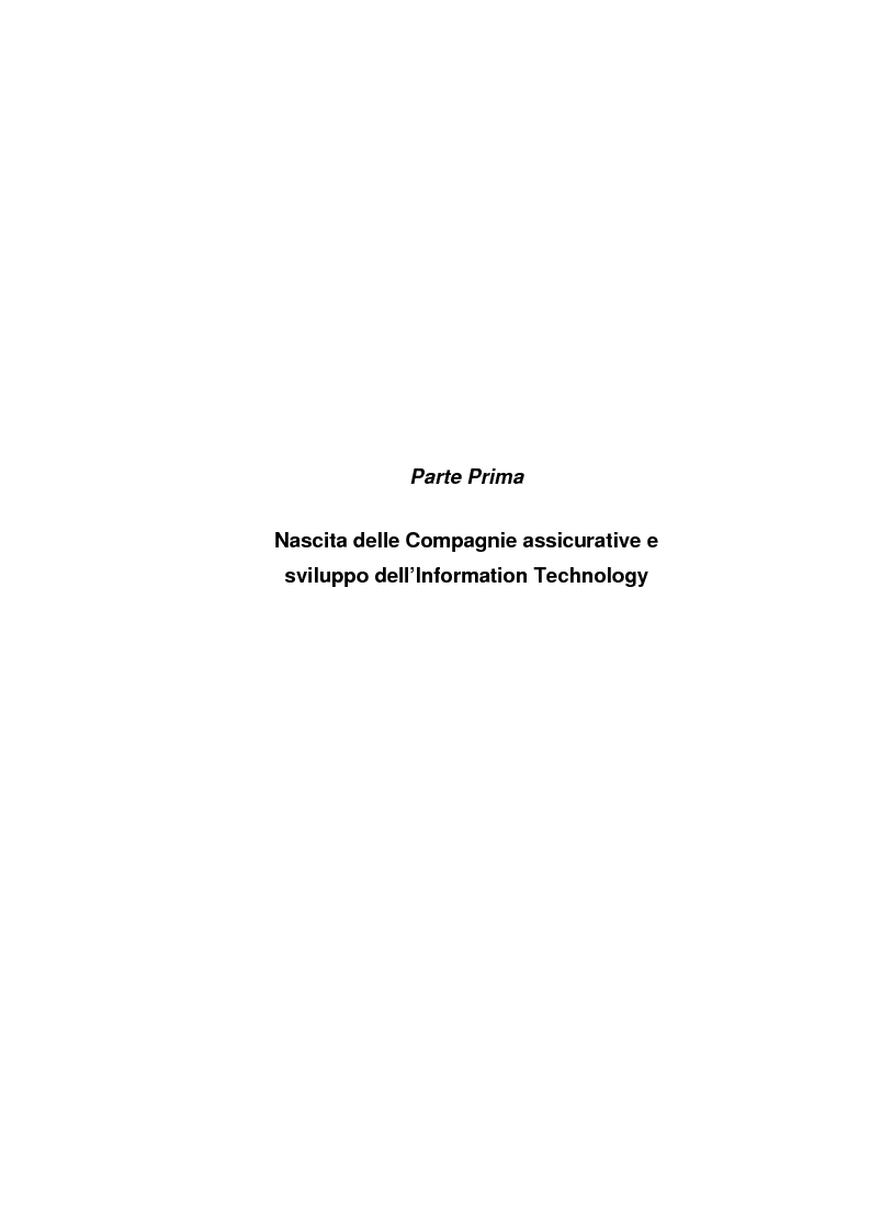 Anteprima della tesi: L'information technology nelle compagnie di assicurazione: programmazione di un consulente virtuale, Pagina 3