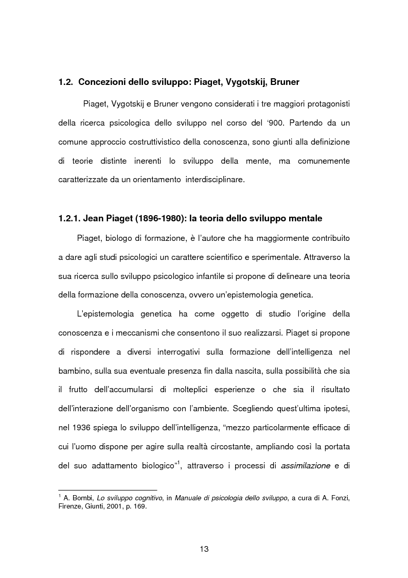 Anteprima della tesi: Tecnopsicologia e infanzia. Processi di apprendimento e utilizzo delle nuove tecnologie in ambito formativo, Pagina 10