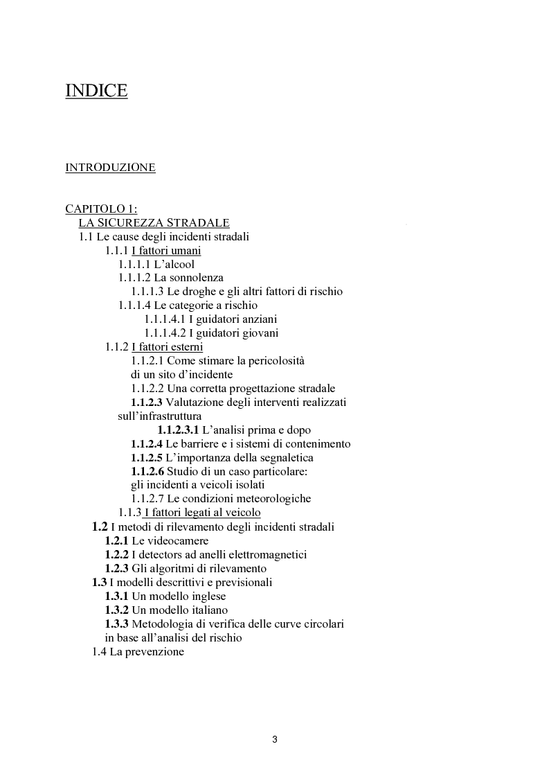 Indice della tesi: La sicurezza in autostrada: proposta di un modello probabilistico per la definizione di un fattore di rischio, Pagina 1