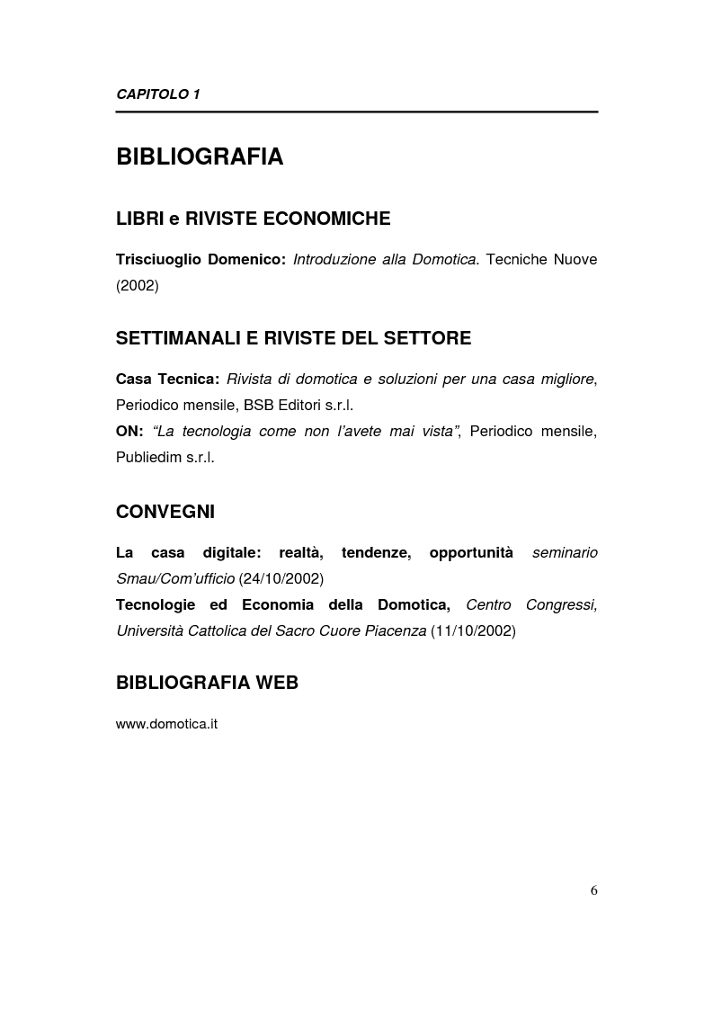 Anteprima della tesi: Relazioni interorganizzative e problematiche connesse allo sviluppo di uno standard tecnologico nel business della domotica: caso Bticino, Pagina 6