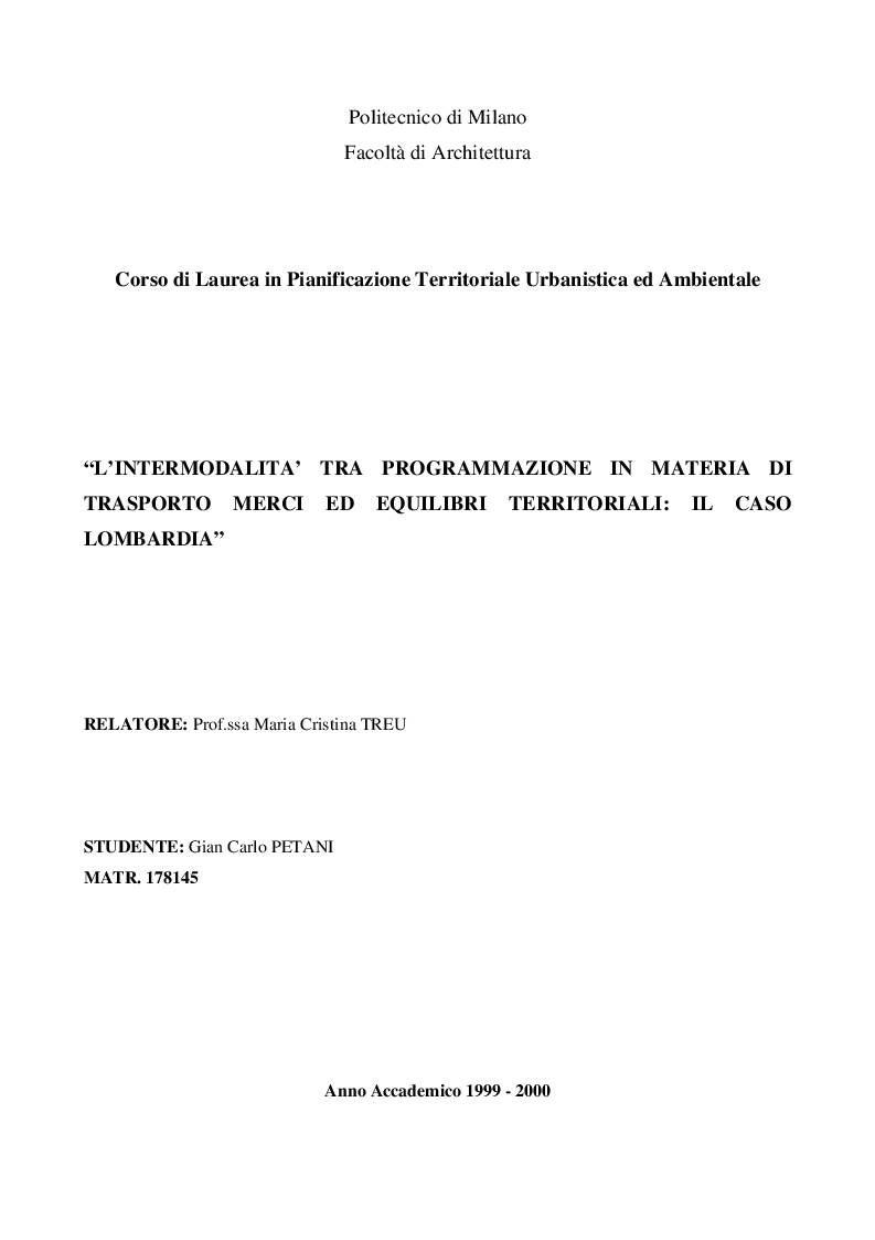 Anteprima della tesi: L'intermodalità tra programmazione in materia di trasporto merci ed equilibri territoriali: il caso Lombardia, Pagina 1